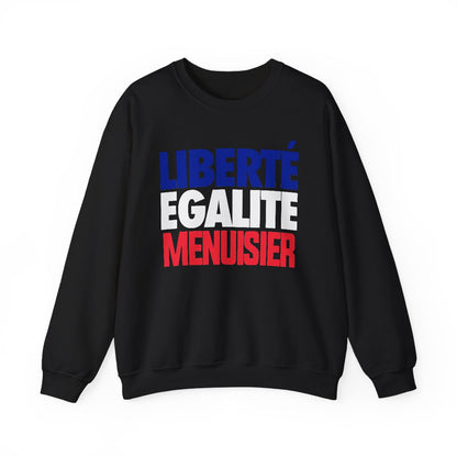 Liberté Égalité Menuisier