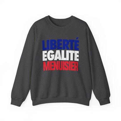 Liberté Égalité Menuisier