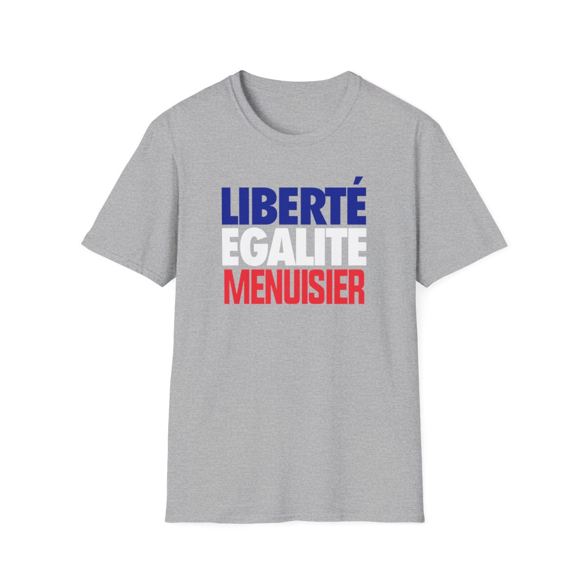 Liberté Égalité Menuisier