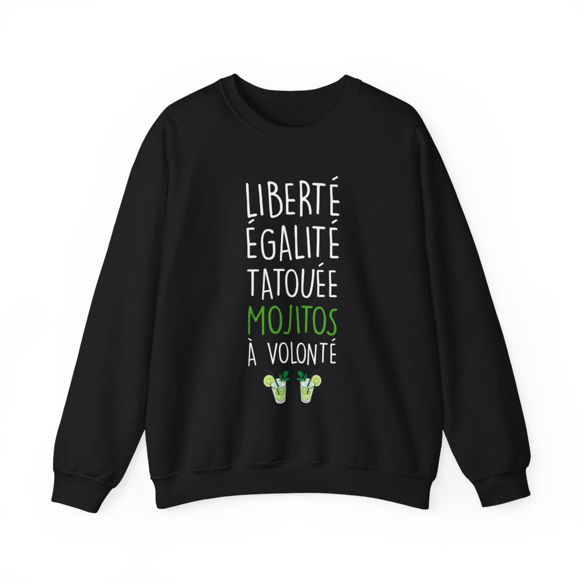 Liberté Egalité Tatouée Mojitos à volonté