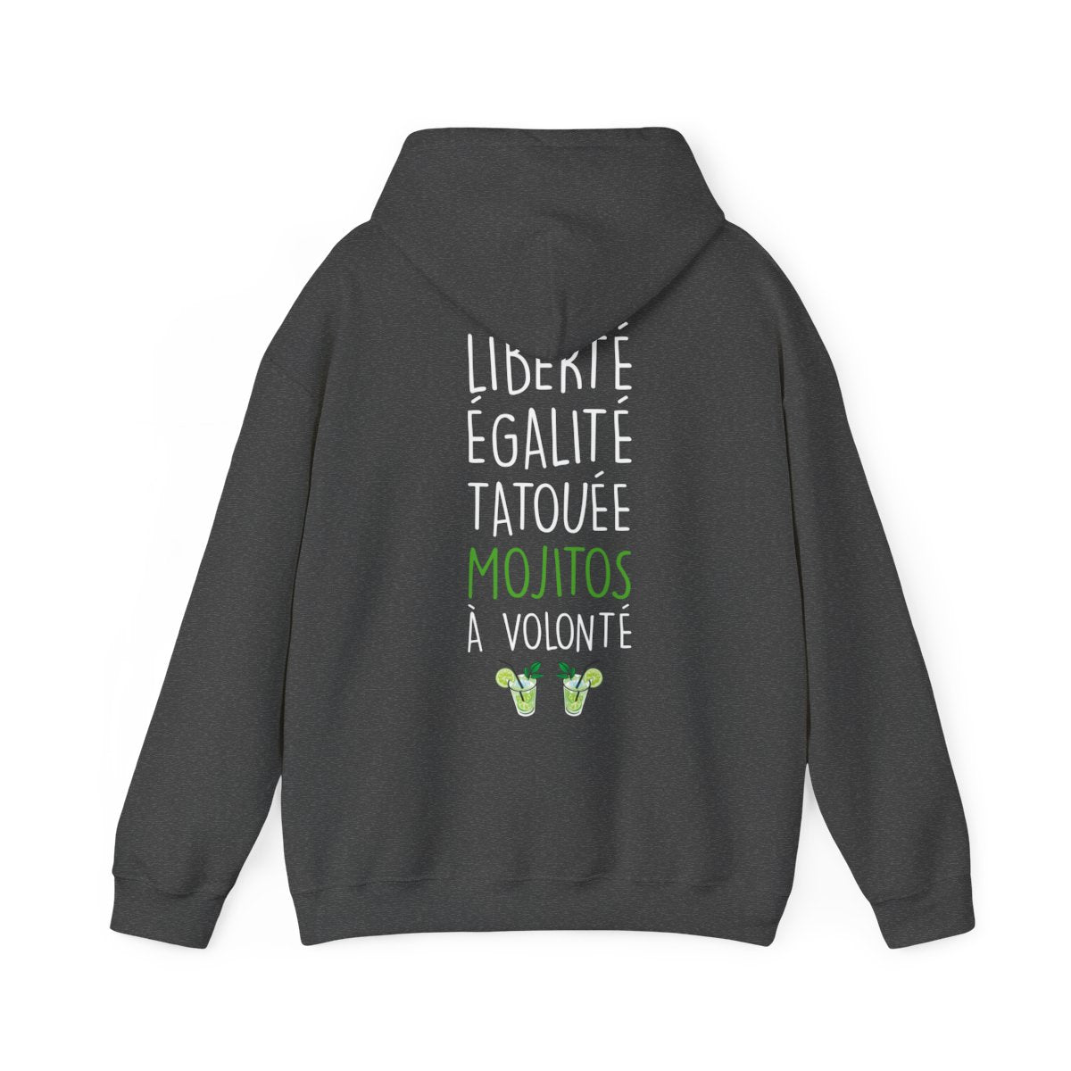 Liberté Egalité Tatouée Mojitos à volonté