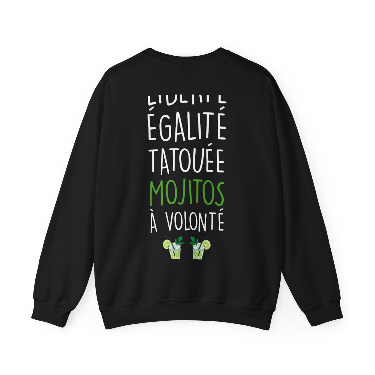 Liberté Egalité Tatouée Mojitos à volonté