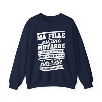 Ma fille est une motarde, elle est folle et têtue mais je suis toujours fier d'elle