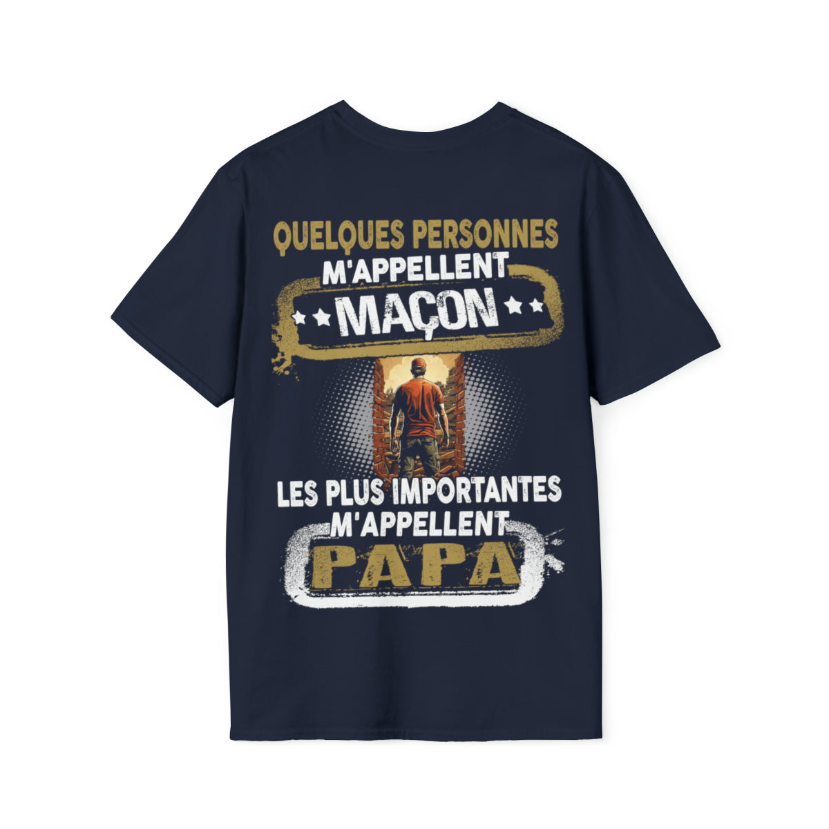 Maçon du Bâtiment, Papa du Cœur