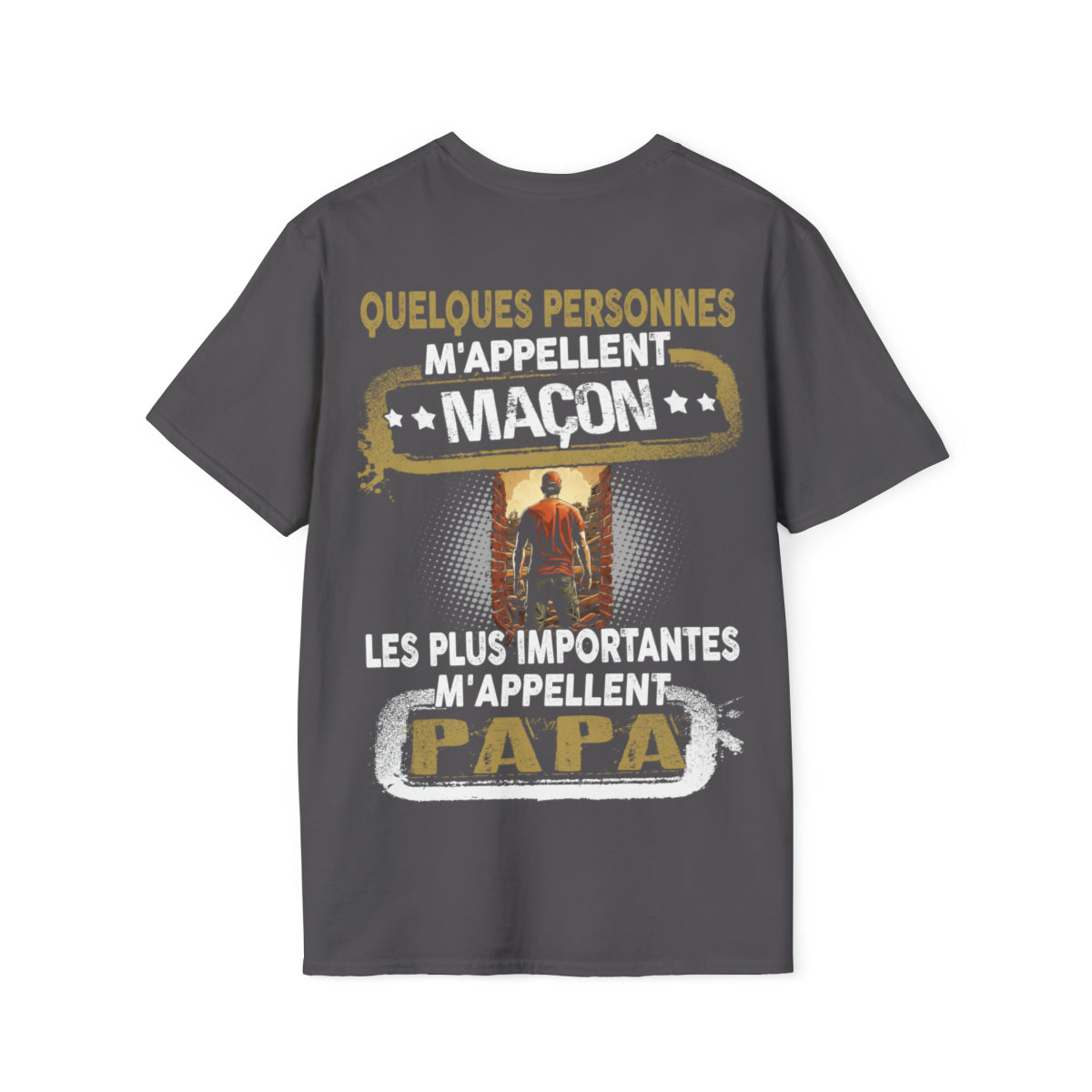 Maçon du Bâtiment, Papa du Cœur