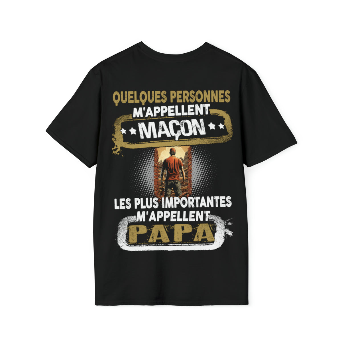 Maçon du Bâtiment, Papa du Cœur