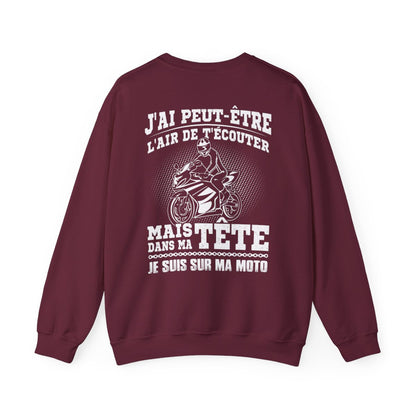 Mais dans ma tête je suis sur ma moto