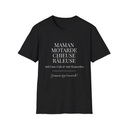 Maman Motarde Chieuse Râleuse Anti Faux-culs J'assume