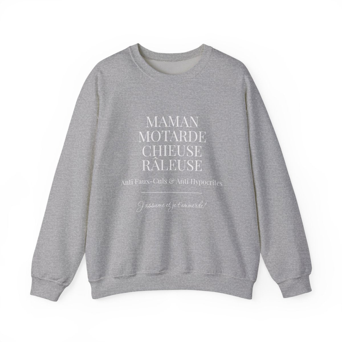 Maman Motarde Chieuse Râleuse Anti Faux-culs J'assume
