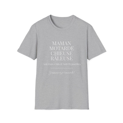 Maman Motarde Chieuse Râleuse Anti Faux-culs J'assume