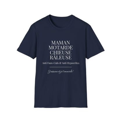 Maman Motarde Chieuse Râleuse Anti Faux-culs J'assume