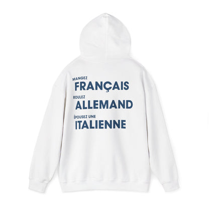 Mangez Francais, Roulez Allemand, Épouse une Italienne