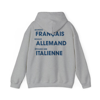 Mangez Francais, Roulez Allemand, Épouse une Italienne