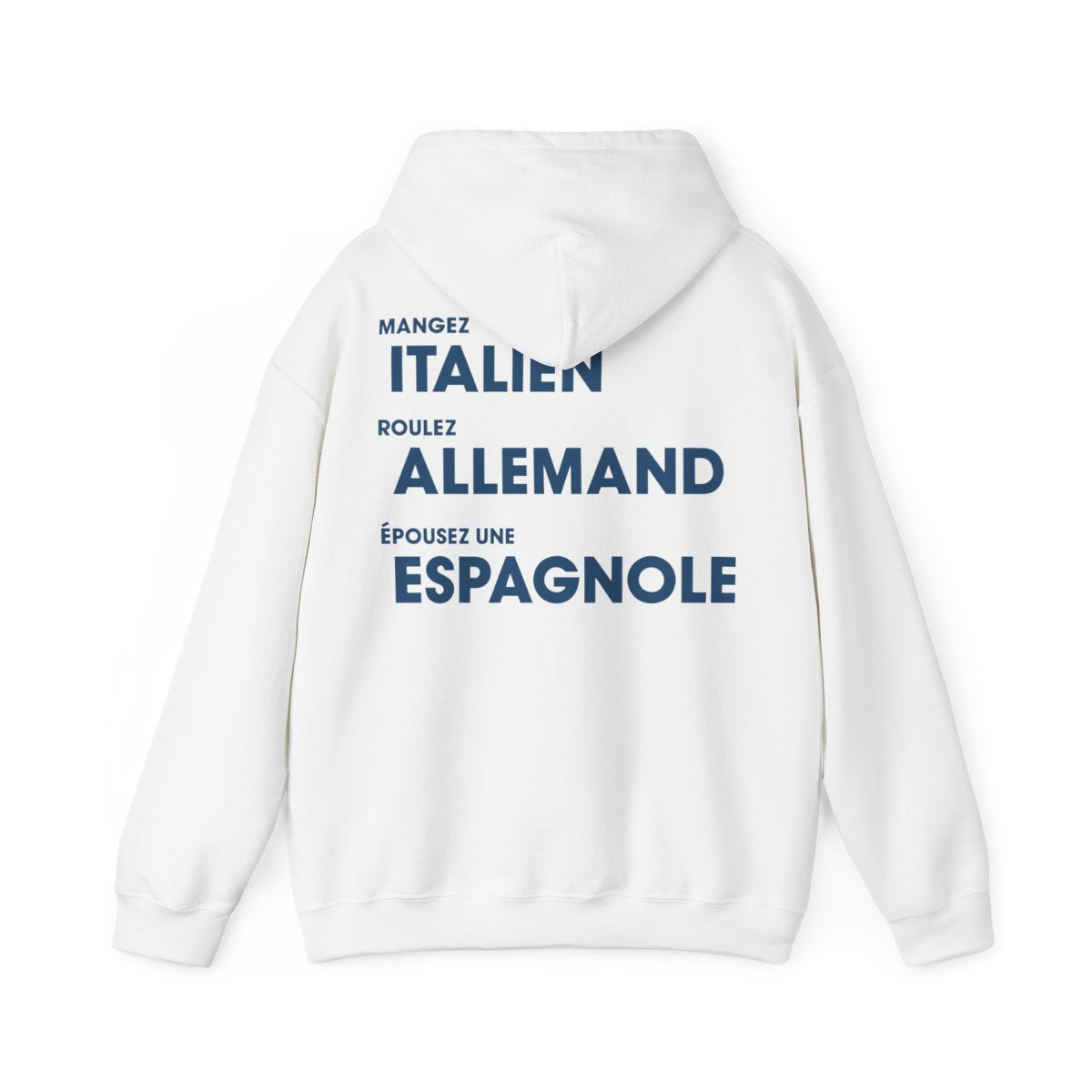 Mangez Italien, Roulez Allemand, Épouse une Espanole