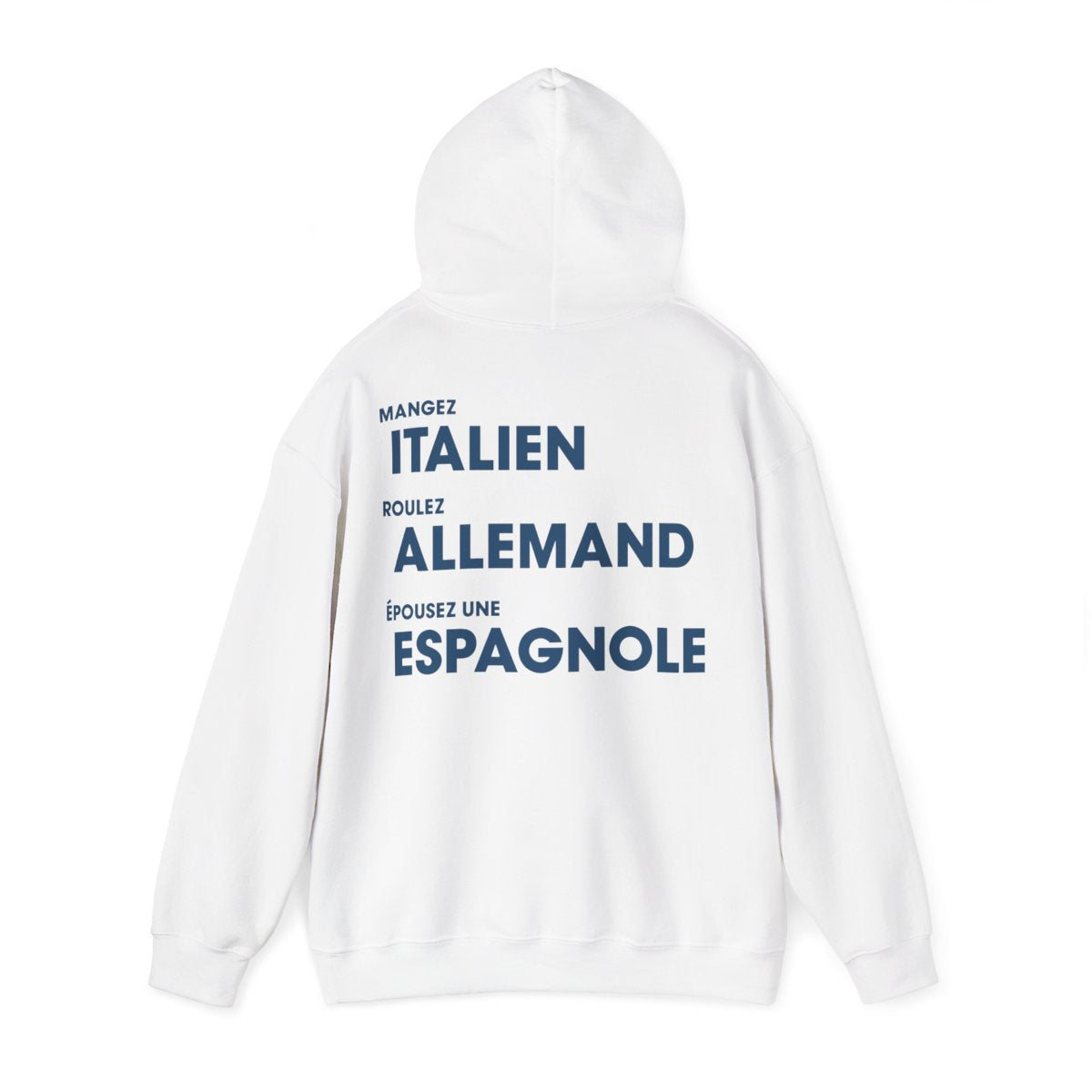 Mangez Italien, Roulez Allemand, Épouse une Espanole