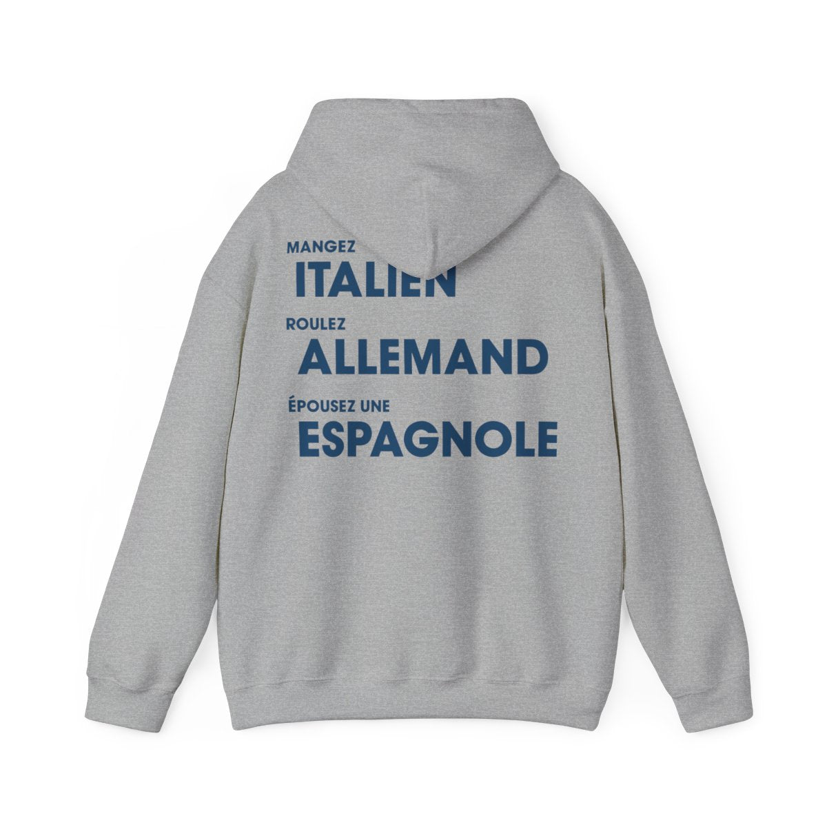 Mangez Italien, Roulez Allemand, Épouse une Espanole