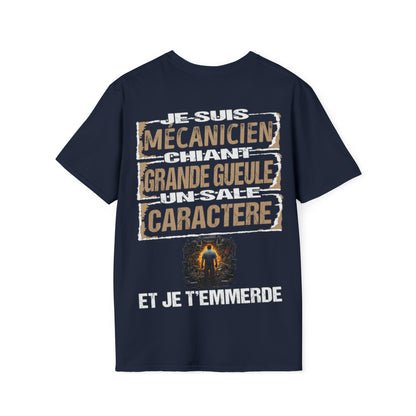 Mécanicien, chiant, grande gueule, un sale caractère