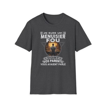 Menuisier, dont vos parents vous avaient parlé