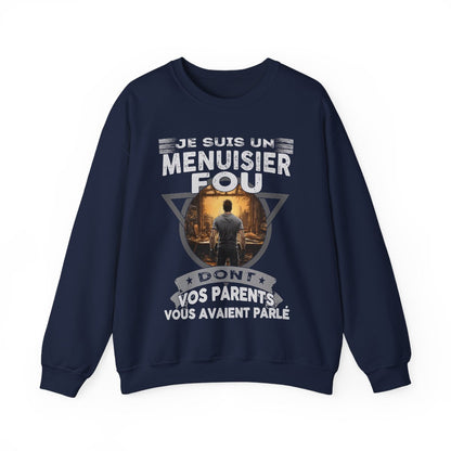 Menuisier, dont vos parents vous avaient parlé
