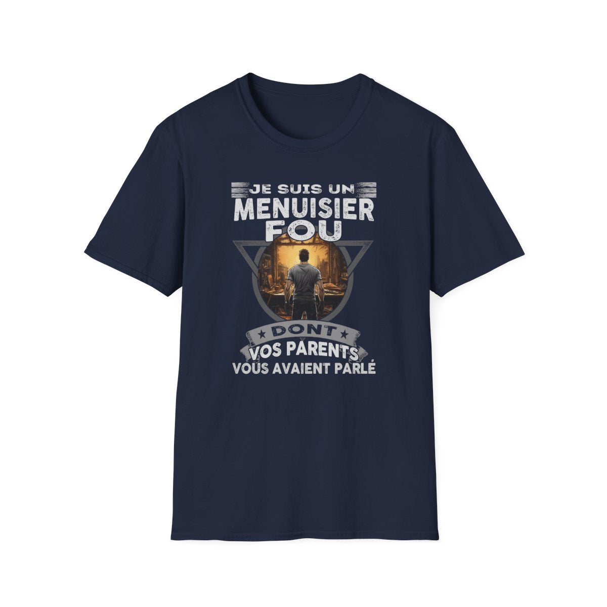 Menuisier, dont vos parents vous avaient parlé