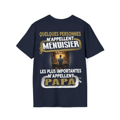 Menuisier du Bâtiment, Papa du Cœur