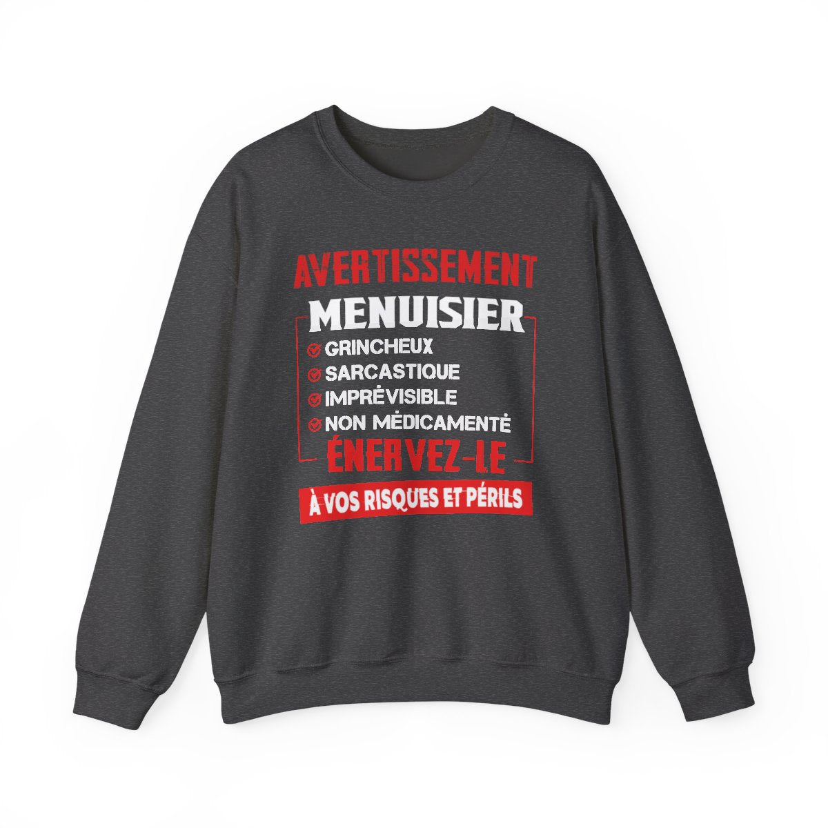 Menuisier, grincheux, sarcastique, imprévisible, non médicamenté