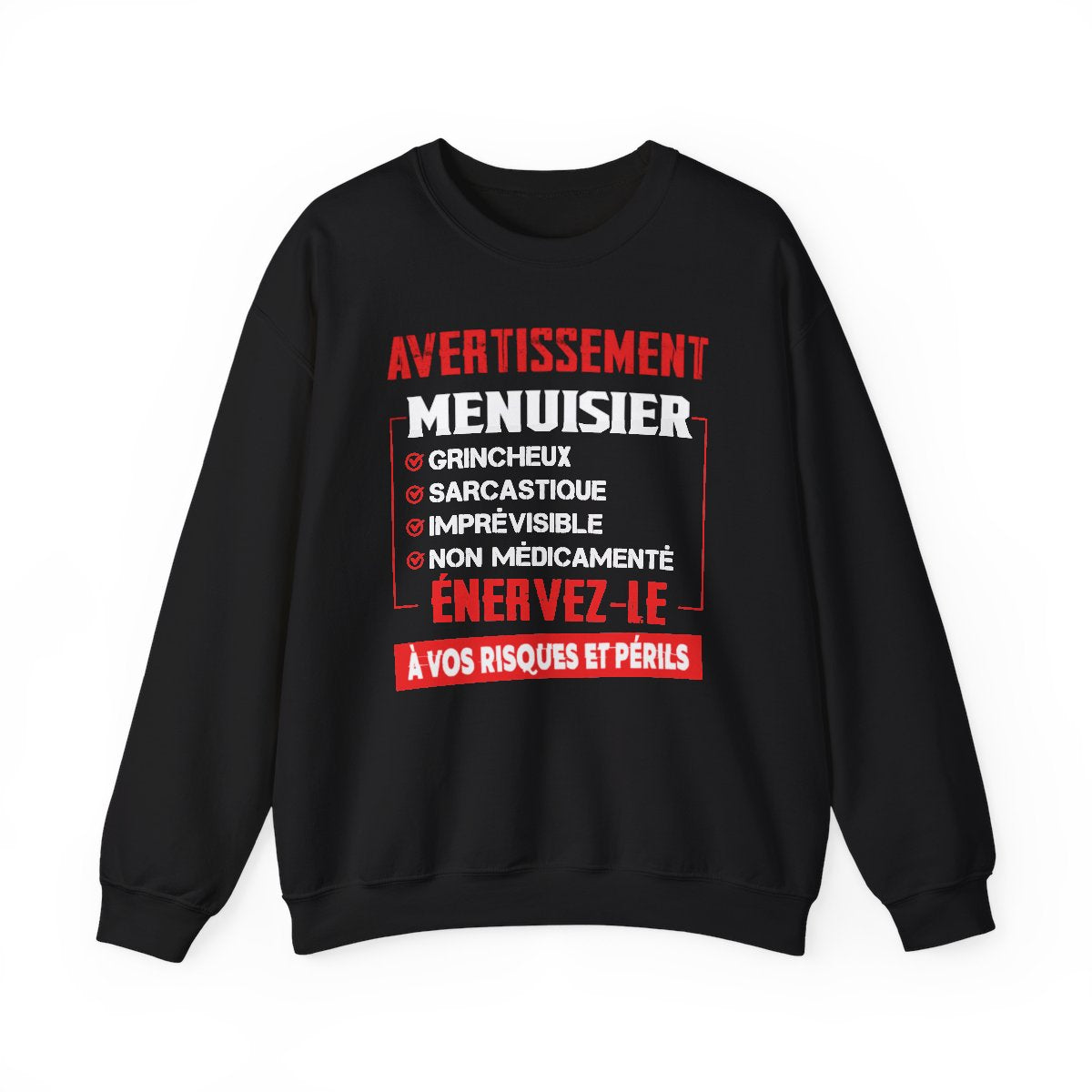 Menuisier, grincheux, sarcastique, imprévisible, non médicamenté