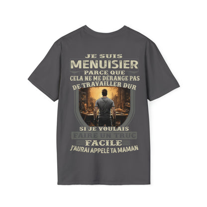 Menuisier, le travail dur n'est pas une option