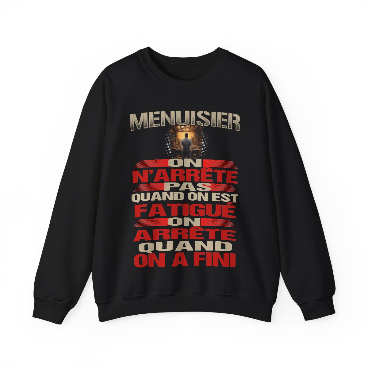 Menuisier, on n'arrête pas quand on est fatigué