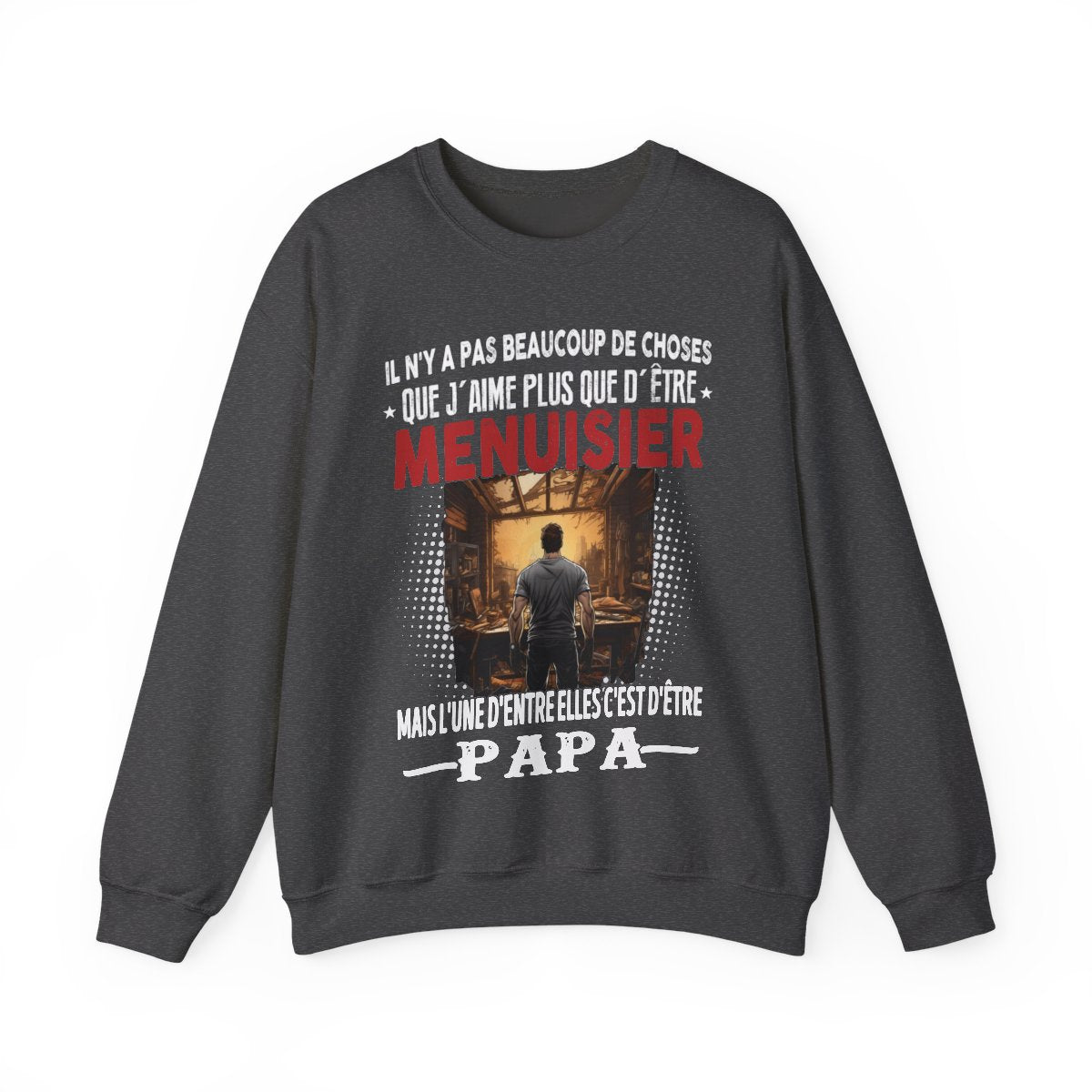 Menuisier passionné, papa comblé