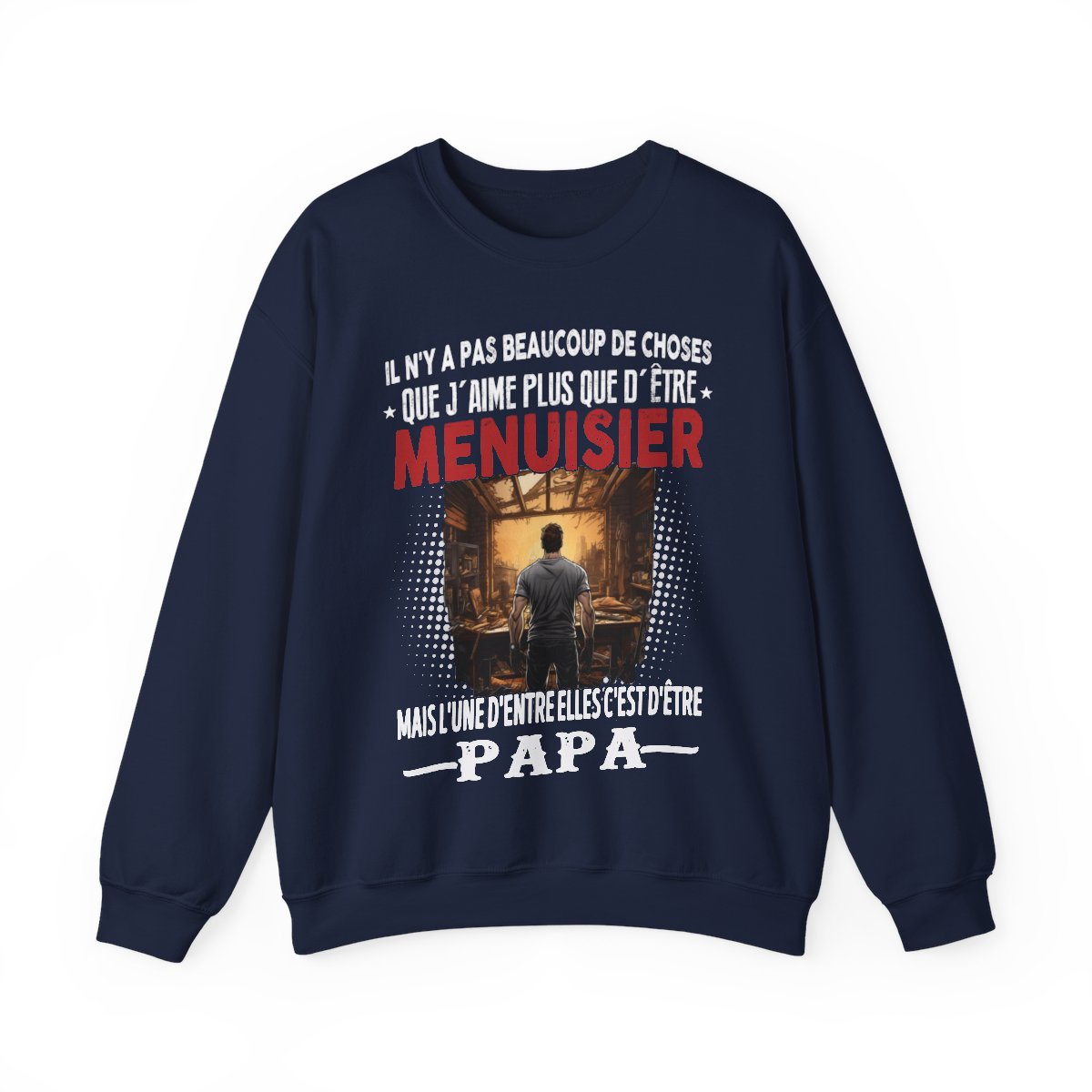 Menuisier passionné, papa comblé