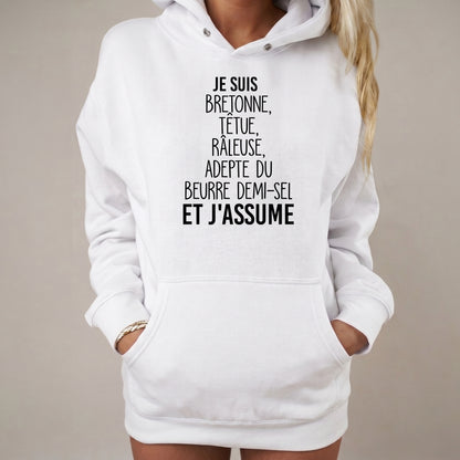 Je suis Bretonne, têtue, râleuse, adepte du beurre demi-sel et j'assume