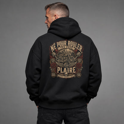 Né pour rouler pas pour plaire