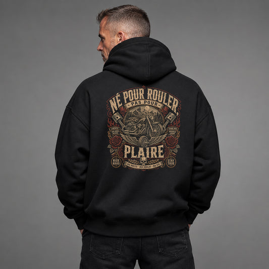 Né pour rouler pas pour plaire