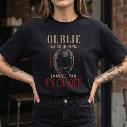 Oublie la couronne, donne-moi un casque