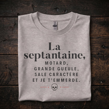La septantaine, motard, grande gueule, sale caractère