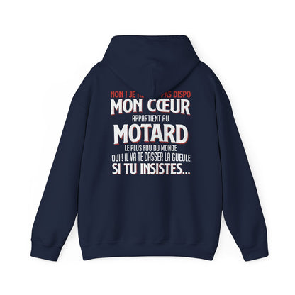 Mon coeur appartient au motard le plus fou du monde, il va te casser la gueule si tu insistes