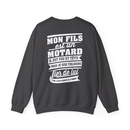 Mon fils est un motard, il est fou et têtu mais je suis toujours fier de lui