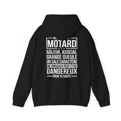 Mon mari est motard, râleur, asocial, grande gueule, un sale caractère, me draguer peut d'être dangereux pour ta santé
