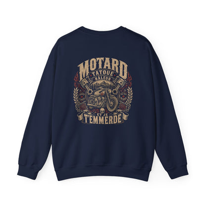 Motard, tatoué, râleur et je t'emmerde