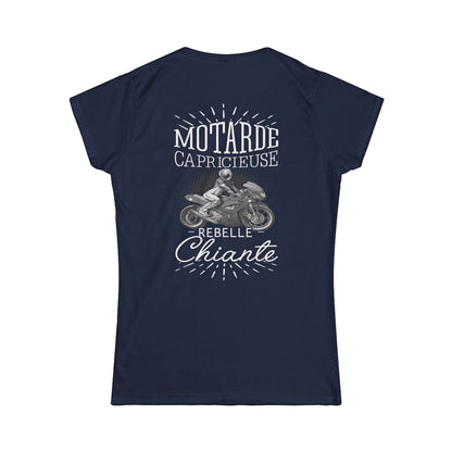 Motarde Capricieuse Rebelle Chiante