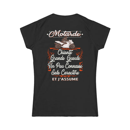 Motarde, chiante, grande gueule, sale caractère