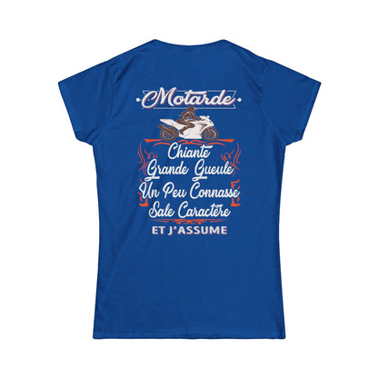 Motarde, chiante, grande gueule, sale caractère