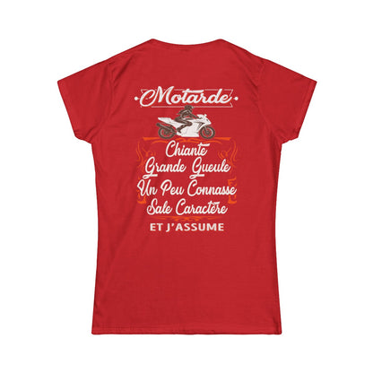 Motarde, chiante, grande gueule, sale caractère