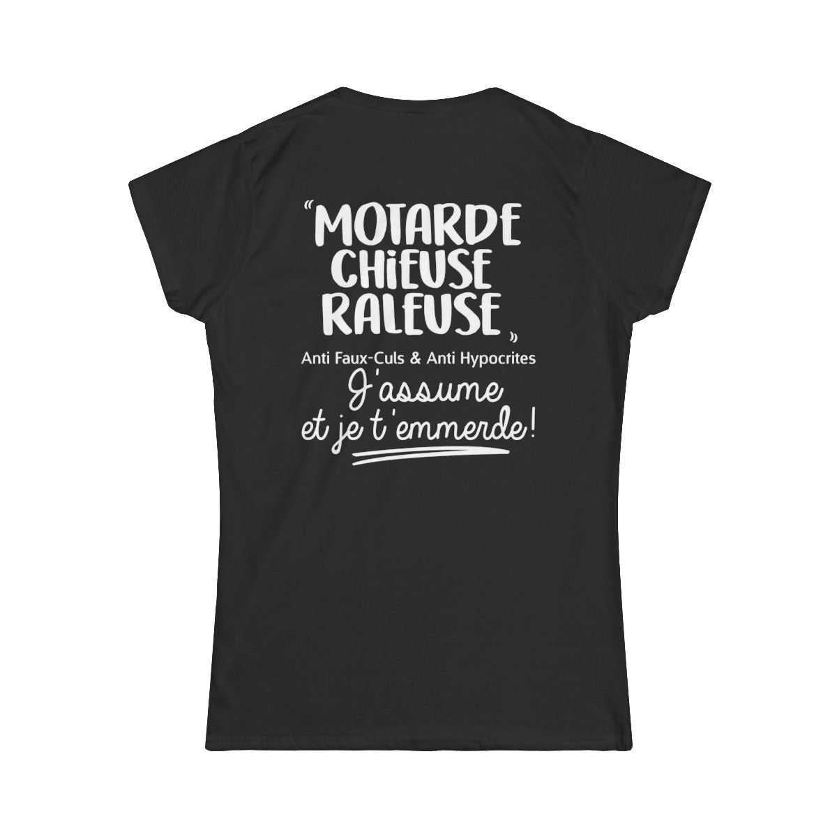 Motarde, chieuse, râleuse, anti faux-culs & anti hypocrites et j'assume