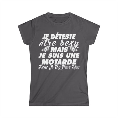 Je déteste être sexy mais je suis une motarde donc je n'y peux rien