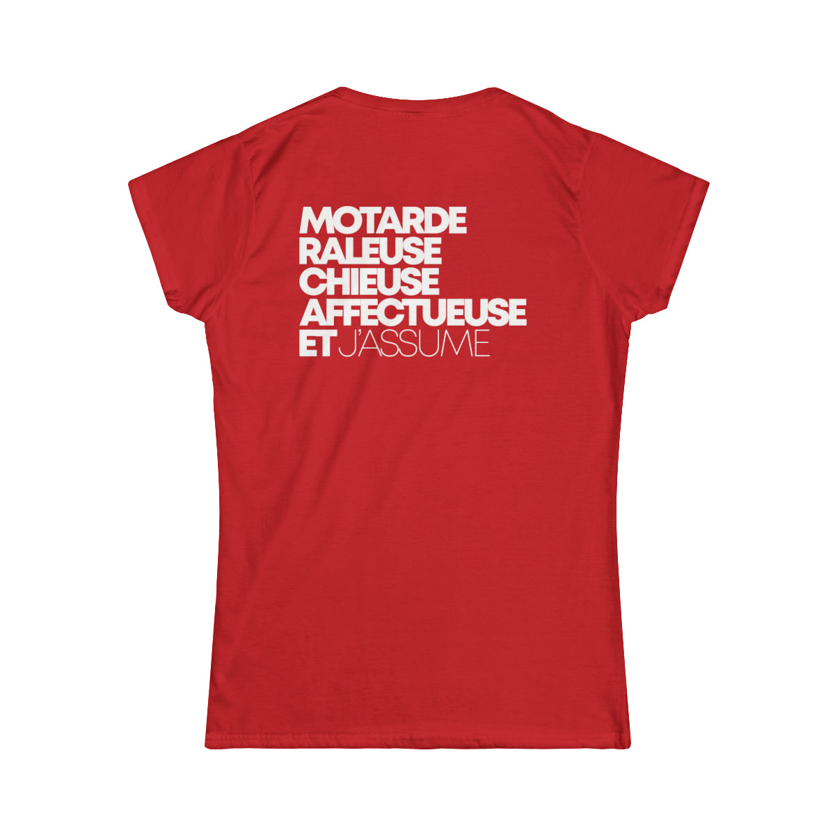 Motarde Râleuse Chieuse Affectueuse et j'assume