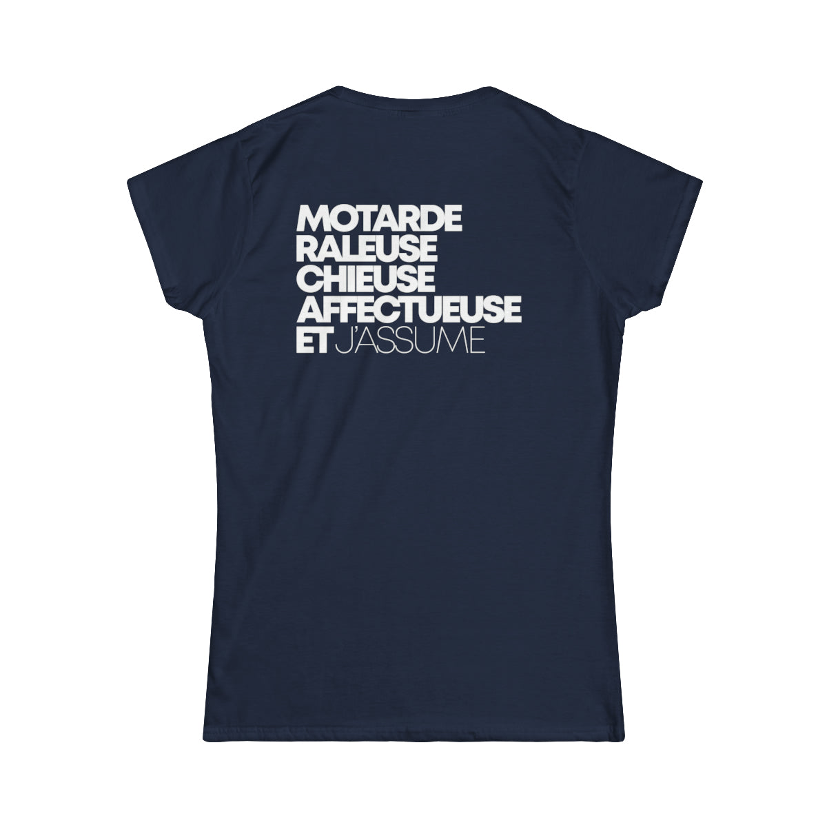 Motarde Râleuse Chieuse Affectueuse et j'assume