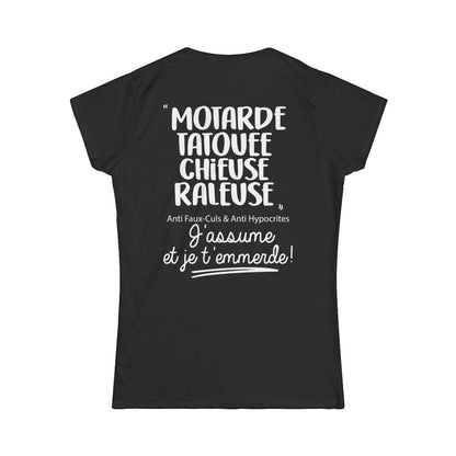 Motarde, tatouée, chieuse, râleuse, anti faux-culs & anti hypocrites et j'assume