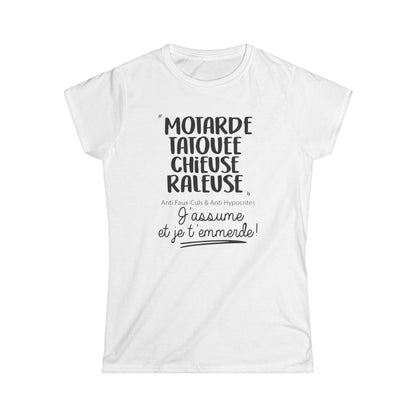 Motarde, tatouee, chieuse, râleuse, Anti Faux-culs & Anti Hypocrites